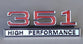 351 HIGH  PERFORMANCE BADGE XW GT