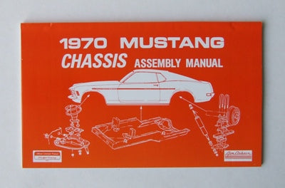 CHASSIS ASSEMBLY MANUAL 1970 CHASSIS ASSEMBLY MANUAL 1970