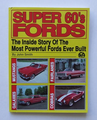 SUPER 60'S FORDS SUPER 60'S FORDS