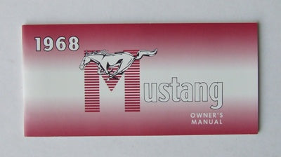 OWNERS MANUAL 1968 OWNERS MANUAL 1968