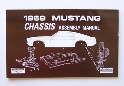 CHASSIS ASSEMBLY MANUAL 1969 CHASSIS ASSEMBLY MANUAL 1969