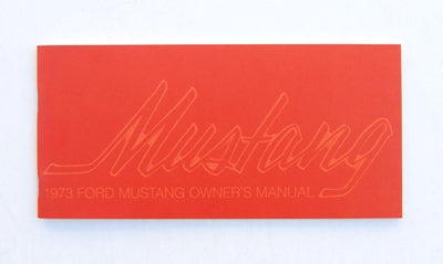 OWNERS MANUAL 1973 OWNERS MANUAL 1973