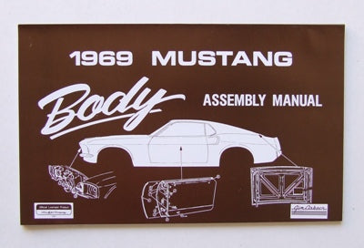 BODY ASSEMBLY MANUAL 1969 BODY ASSEMBLY MANUAL 1969