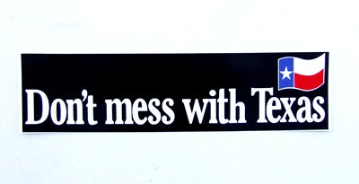 DECAL - DONT MESS WITH TEXAS DECAL - DONT MESS WITH TEXAS