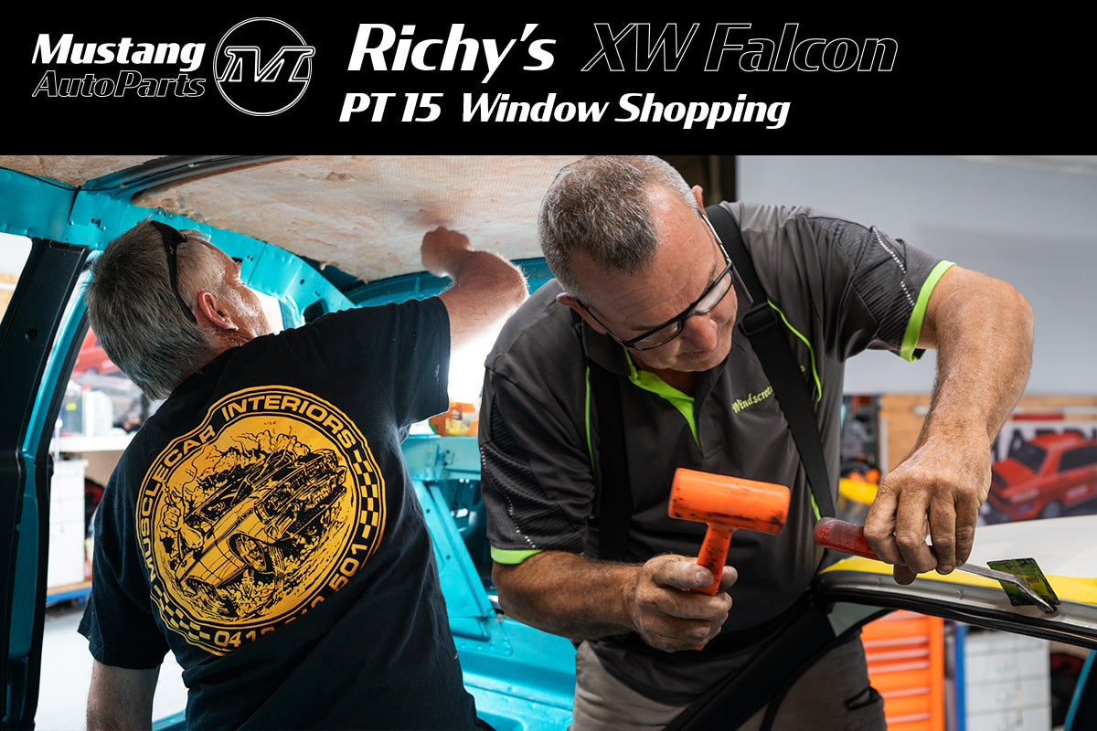 Richy's 1970 XW Ford Falcon Restoration - Pt 15 Window Shopping