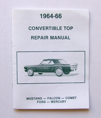 CONVERTIBLE TOP MANUAL 1965-1966 - discontinued