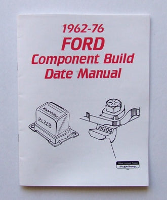 FORD COMPONENT BUILD DATE MAN