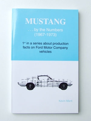 MUSTANG BY THE NUMBERS